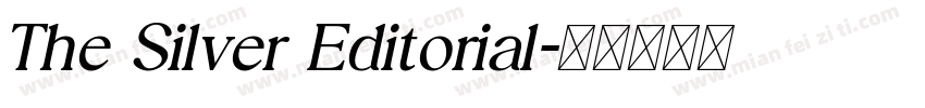 The Silver Editorial字体转换